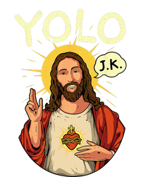 Jesus Christ YOLO JK Meme Funny Christian Easter Womens California Wash Sweatshirt