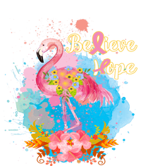 Pink Flamingo Believe Hope Breast Cancer Awareness Month Funny Gift Women's T-Shirt