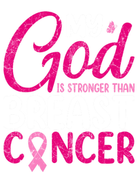 Pink Ribbon Warrior My God Is Stronger Than Breast Cancer Great Gift T-Shirt