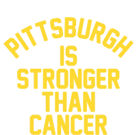 Pittsburgh Is Stronger Than Cancer Cool Gift Bumper Sticker