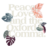 Peace Love And The Comma Grammar Lover T-Shirt