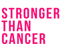 Stronger Than Cancer Fight Breast Cancer Pink October Funny Gift T-Shirt