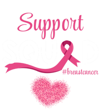 Support Squad Pink Ribbon Supporting Breast Cancer Warriors Great Gift T-Shirt