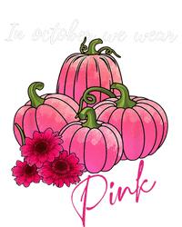 In October We Wear Pink Pumpkin Breast Cancer Awareness Hooded Wearable Blanket