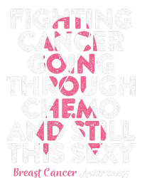 Fighting Cancer Going Through Chemo  Breast Cancer T-Shirt