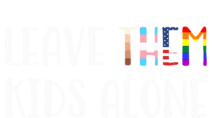 Leave Them Alone Tall Long Sleeve T-Shirt