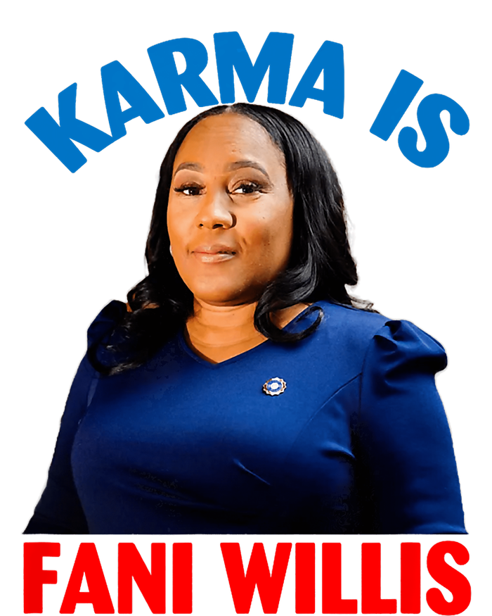 Karma Is Fani Willis Long Sleeve Shirt