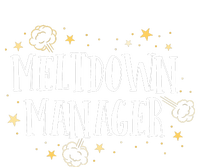 Meltdown Manager After School Daycare Provider Childcare Women's T-Shirt