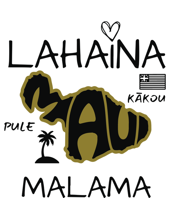 PRAY 4 LAHAINA Malama Maui Strong T-Shirt