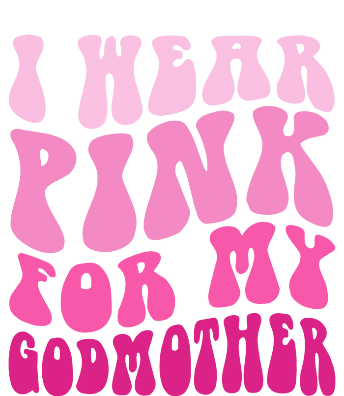 Retro Groovy I Wear Pink For My Godmother Breast Cancer Awareness T-Shirt