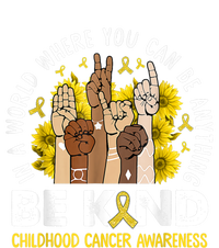 Childhood Be Kind Sign Language Childhood Cancer Awareness Poster