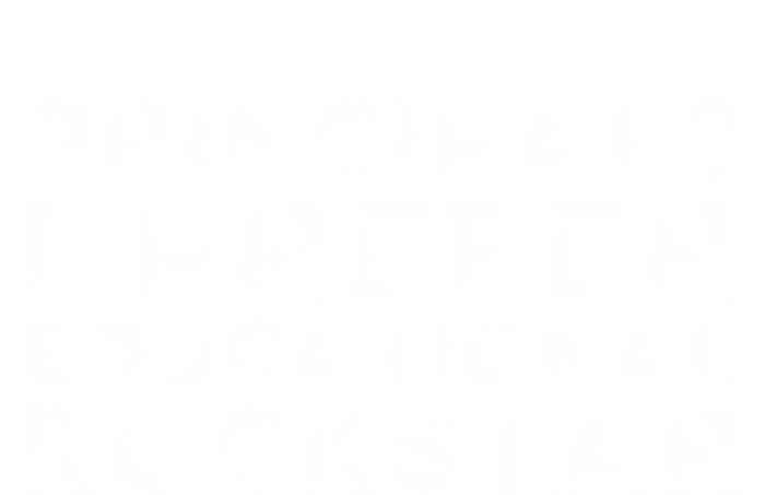 Principal I Prefer Educational Rockstar Gift T-Shirt