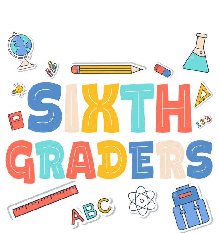 I Love My Sixth Graders Cute Cute Gift For 6Th Grade Teacher Gift Baby Bodysuit