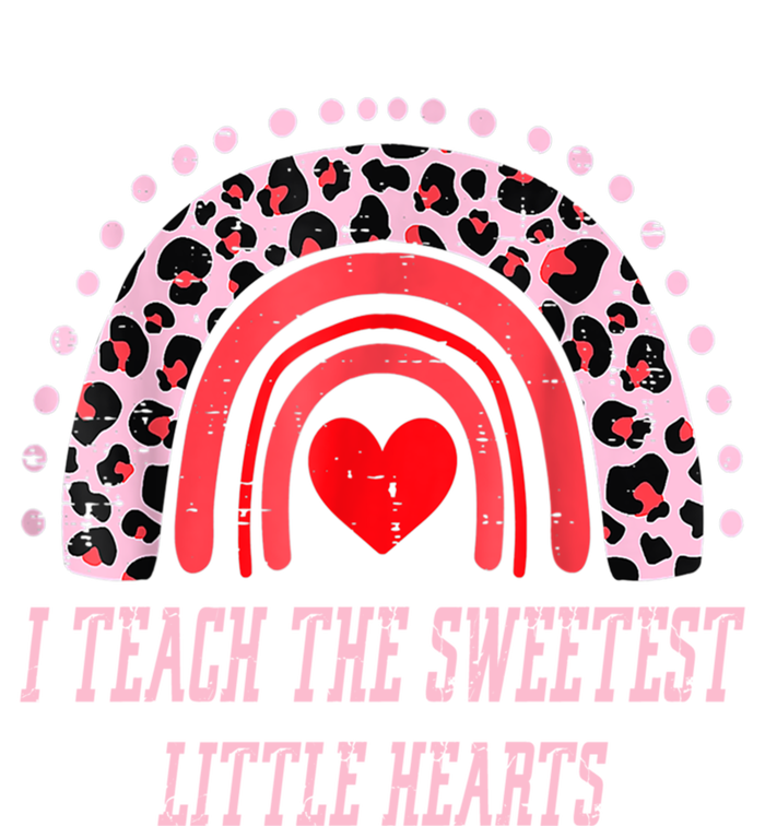 I Teach The Sweetest Hearts Rainbow Teacher Cool Gift T-Shirt