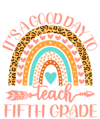 Its A Good Day To Teach Fifth Grade 5Th Grade Teacher Gift Tall Long Sleeve T-Shirt