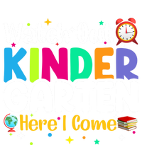 Watch Out Kindergarten Here I Come Kindergarten Gift T-Shirt