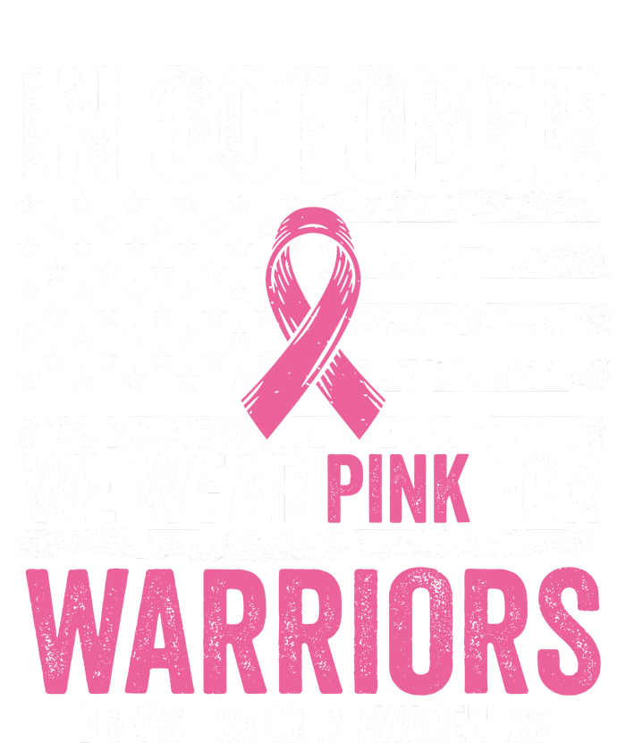 In October Wear Pink Support Warrior Awareness Breast Cancer Tank Top