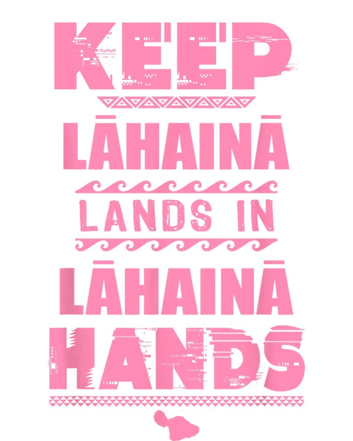 Keep Lahaina Lands In Lahaina Hands Pray For Maui Hawaii Kids Tie-Dye T-Shirt