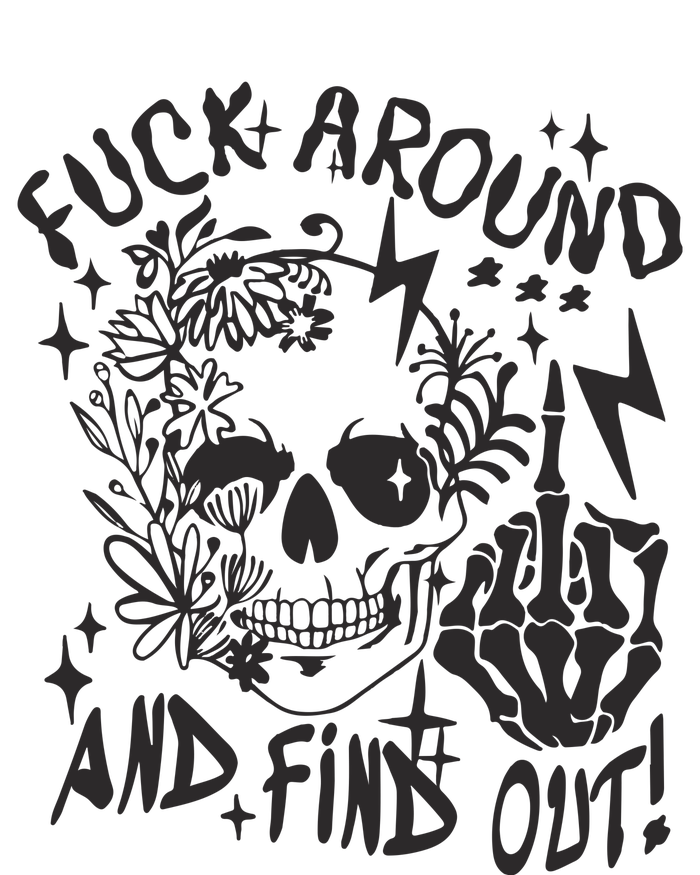 Fuck Around And Find Out Snarky Adult Humor Floral Skull Skeleton Women's Racerback Tank