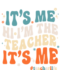 Its Me Hi Im The Teacher Its Me Funny Groovy Cool Gift Tall Long Sleeve T-Shirt