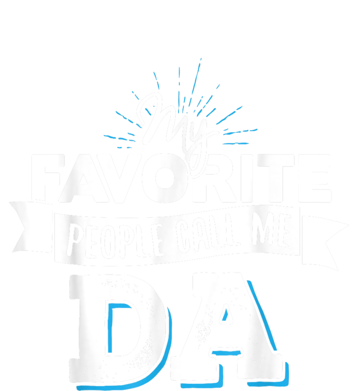 My Favorite People Call Me Da! Canvas