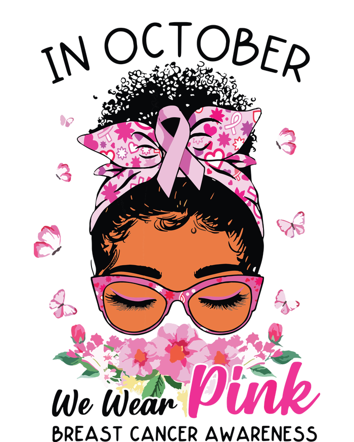 In October We Wear Pink Black Women Messy Bun Breast Cancer Women's Crop Top Tee