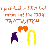 100% That Witch Three Witches Design Halloween Theme Dna Gift T-Shirt