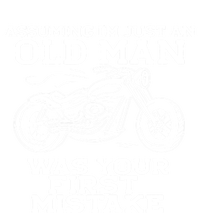 Assuming Im Just An Old Was A Mistake Motorcycle Meme Gift Tote Bag