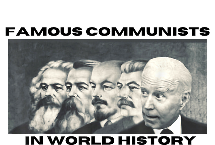 Funny AntiBiden Famous Communists In World History T-Shirt