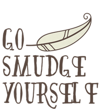 Go Smudge Yours Incense And Smudging Feather Meaningful Gift Short Acrylic Beanie