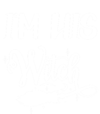 I Am His Witch Halloween Costume Fiancée Friend Wife Gift Long Sleeve Shirt