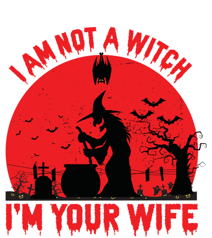 I Am Not Witch I M Your Wife Happy Halloween Gift Sweatshirt Cinch Pack Bag