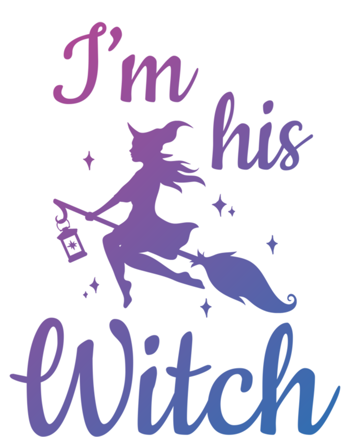 Im His Witch Cute Couple Halloween Costume Cute Gift Hoodie