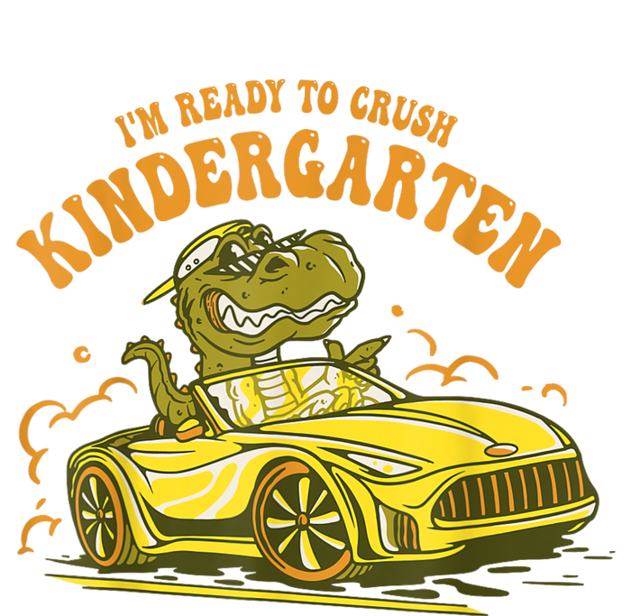 Im Ready To Crush Kindergarten Trex Dinosaur Back To School T-Shirt