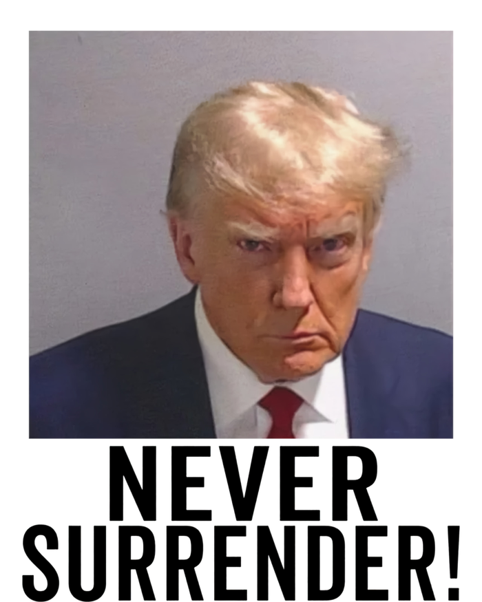 Trump Never Surrender T-Shirt