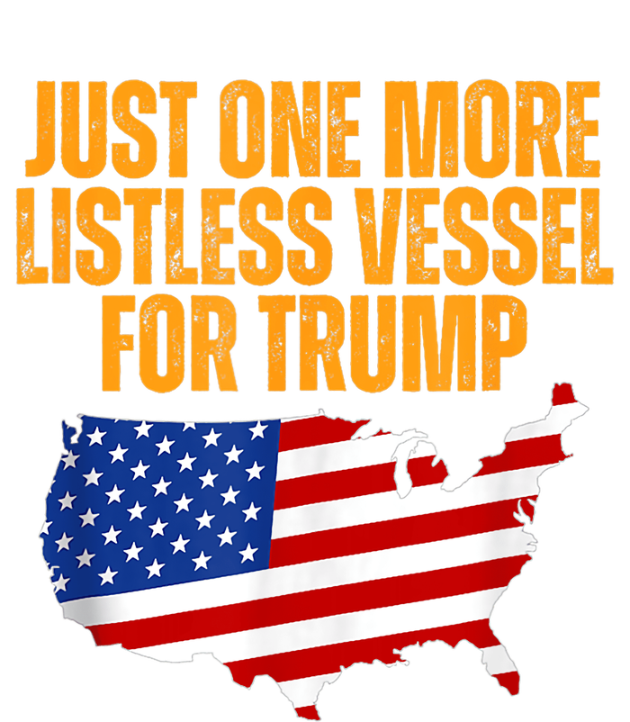 Just One More Listless Vessel For Trump Toddler Sweatshirt