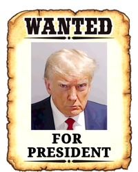 Wanted Donald Trump For President 2024 Coaster