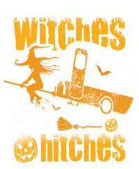 Witches With Hitches Camping Gift T-Shirt