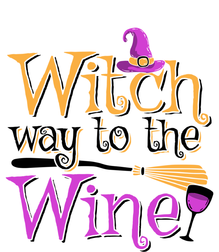 Funny Halloween Witch Way To The Wine Wine Er Funny Gift T-Shirt