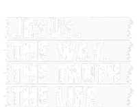 Christian Worship Jesus The Way Truth Life Bible Verse Faith T-Shirt