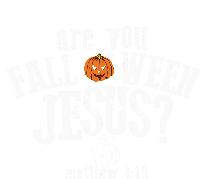 Are You Falloween JesusChristian Matthew 4 19 Religious Halloween T-Shirt