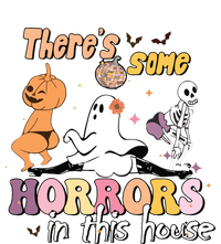 Theres Some Horrors In This House Ghost Pumpkin Halloween T-Shirt