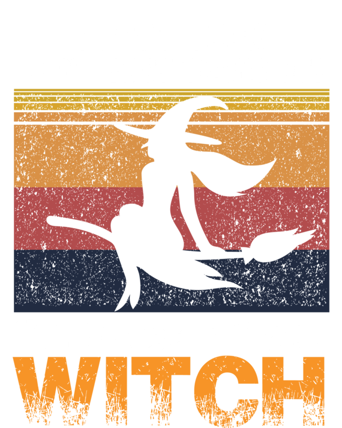 I Just Took A Dna Test Turns Out Im % That Witch Halloween Meaningful Gift T-Shirt