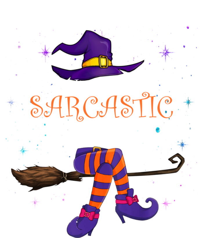 The Sarcastic Witch Funny Gift Halloween Matching Group Costume Gift Tall Sweatshirt