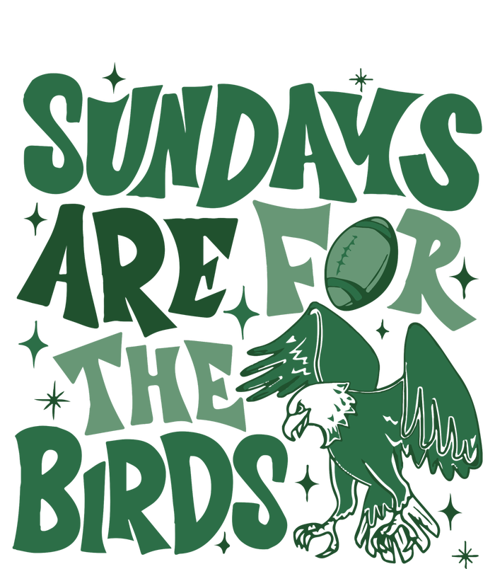 Sundays Are For The Birds Football T-Shirt