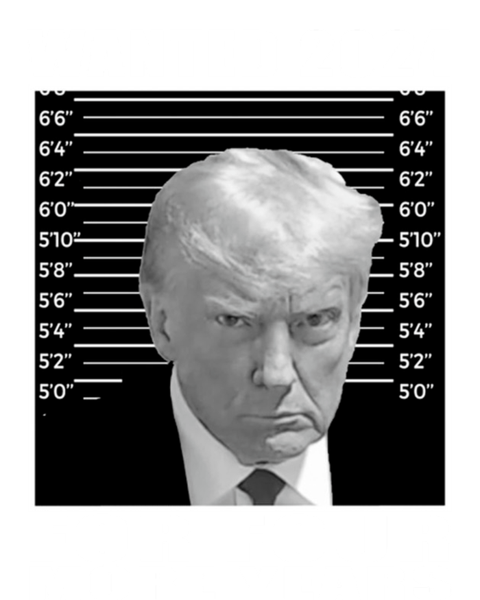 Mug Shot Trump Wanted 2024 For Four More Years T-Shirt