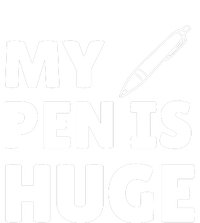 My Pen Is Huge Tank Top