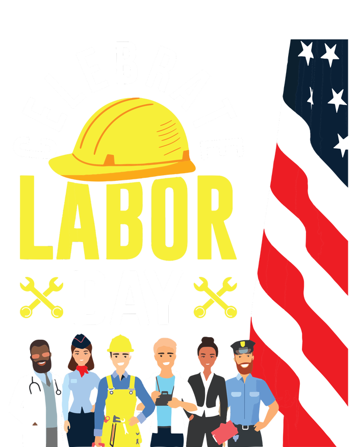 Celebrate Labor Day Graphic Design For American Workers Women's T-Shirt