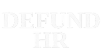 Defund Human Resources T-Shirt