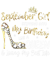 September Girl Stepping Into My Birthday Like A Queen Bday Knit Cap Winter Beanie